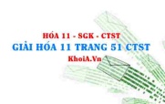 Giải Hóa 11 trang 51 Chân trời Sáng tạo